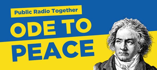 A blue and yellow banner with the words "Public Radio Together" and "Ode to Peace", plus an image of the composer Beethoven