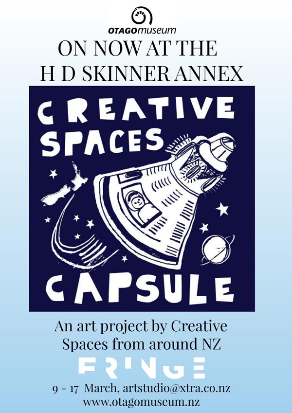 Creative Spaces Capsule Project exhibition in Dunedin poster