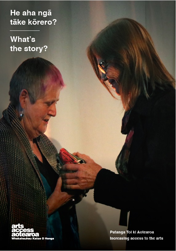 Cover image of What's the story? 2019 of Robyn Hunt, presented the Arts Access Accolade 2019 by DFr Karen Webster, Chair, Arts Access Aotearoa