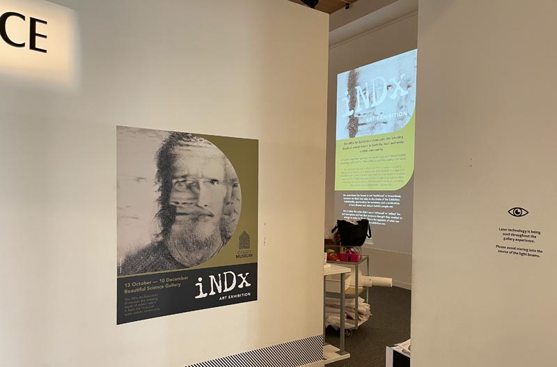 The iNDx exhibition on at the Otago Museum