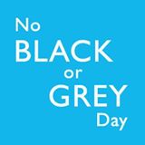No Black or Grey Day